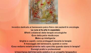 La cura della bellezza nel percorso terapeutico della malattia oncologica | 11 Febbraio 2023, Ospedale San Pietro Fatebenefratelli Roma 