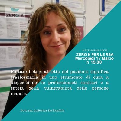 ZERO K PER LE RSA. Dott.ssa Ludovica De Panfilis