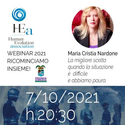 La miglior scelta quando la situazione è difficile e abbiamo paura.