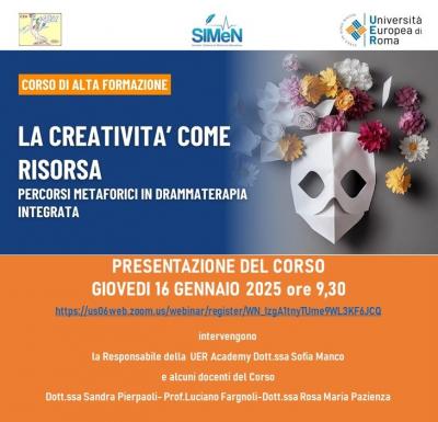 PRESENTAZIONE DEL CORSO LA CREATIVITA' COME RISORSA percorsi metaforici in Drammaterapia Integrata