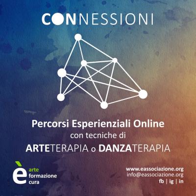 Connessioni Open Week | Arteterapia e Danzaterapia Online