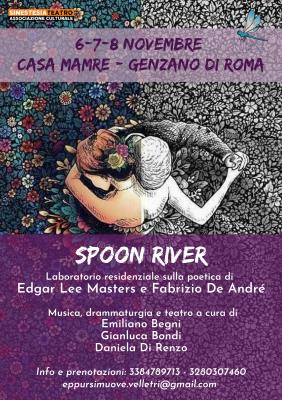 Spoon River - Laboratorio esperienziale sulla poetica di Edgar Lee Masters e Fabrizio De Andrè