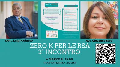 ZERO K PER LE RSA. Dott. Luigi Colusso e Avv. Giovanna Sarti